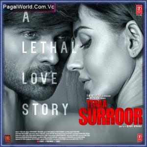 Teraa Surroor (2016) Poster