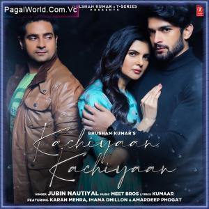 Kachiyaan Kachiyaan Poster