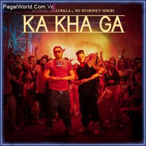 Ka Kha Ga - Yo Yo Honey Singh Poster