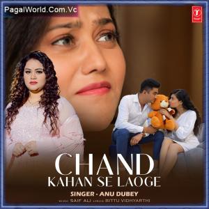 Chand Kahan Se Laoge Poster