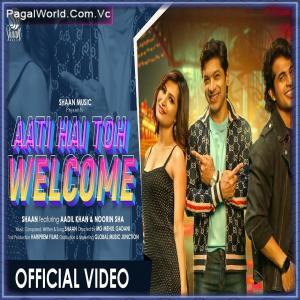 Aati Hai Toh Welcome Poster