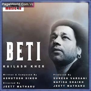 Beti - Kailash Kher Poster