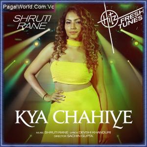 Kya Chahiye Poster