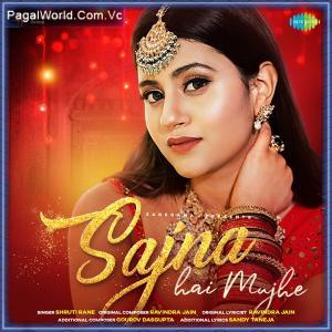 Sajna Hai Mujhe Poster