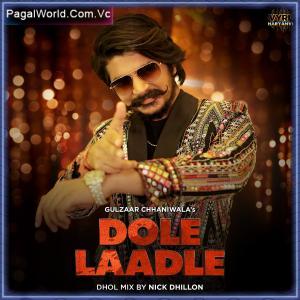 Dole Laadle (Dhol Mix) Poster