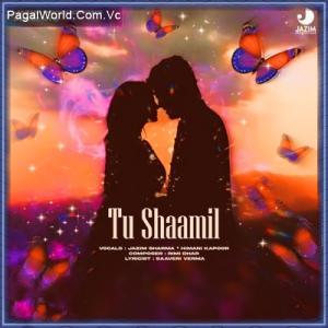 Tu Shaamil Poster