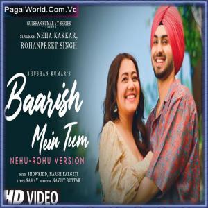 Baarish Mein Tum (Nehu-Rohu Version) Poster