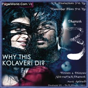 Why This Kolaveri Poster