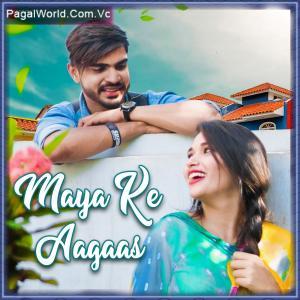 Maya Ke Aagas Poster