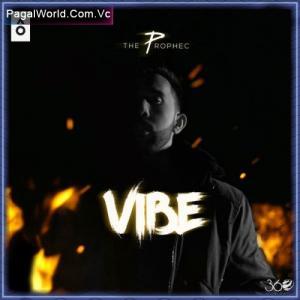 Vibe - The PropheC Poster