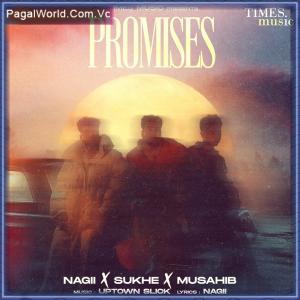 Promises - Sukhe Nagii Poster