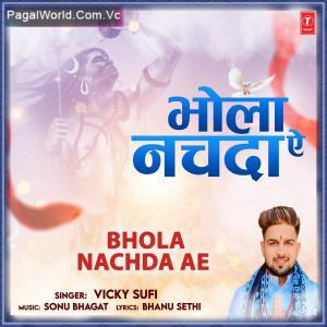 Bhola Nachda Ae Poster