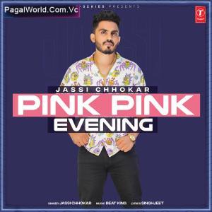Pink Pink Evening Poster