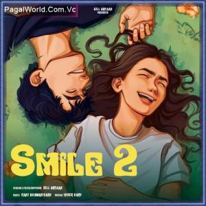 Smile 2 - Gill Armaan Poster
