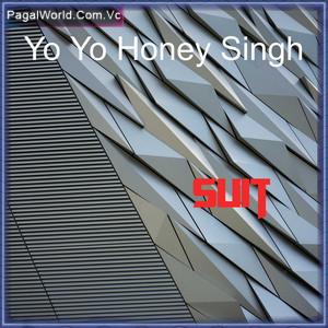 Suit - Yo Yo Honey Singh Poster