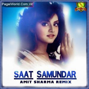 Saat Samundar - Amit Sharma Remix Poster