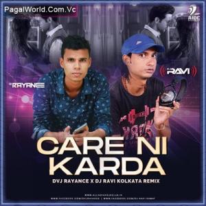 Care Ni Karda (Remix) Poster