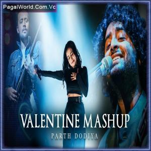Valentine Mashup - Parth Dodiya Poster