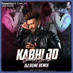 Kabhi Jo Badal (Remix) Poster