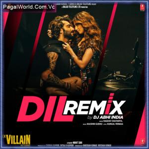 Maine Tera Naam Dil Rakh Diya Remix Poster