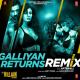 Galliyan Returns Remix Poster