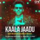 Kaala Jaadu Lofi Mix Poster