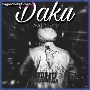 Daku - Slowed and Reverb Poster