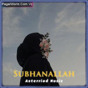 Subhanallah - Slowed and Reverb Poster