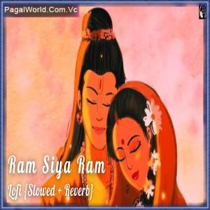 Ram Siya Ram - Slowed Reverb Poster