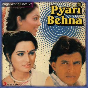 Rakhi Ke Din Vada Karo - Pyari Behna Poster