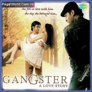 Tu Hi Meri Shab Hai - Gangster Poster