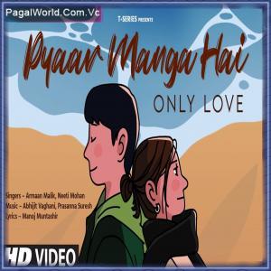 Pyaar Manga Hai Poster