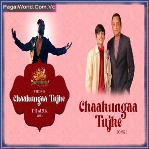 Chahunga Tujhe Poster