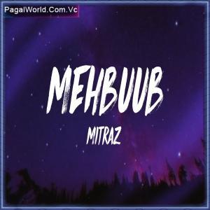 Mehboob - Mitraz Poster