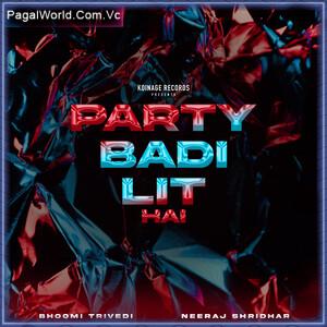 Party Badi Lit Hai Poster