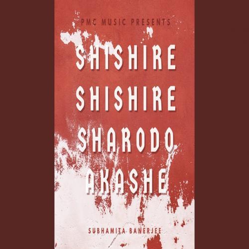 Shishire Shishire Sharodo Akashe Poster