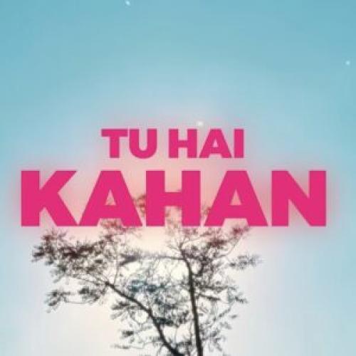 Tu Hai Kahan Poster