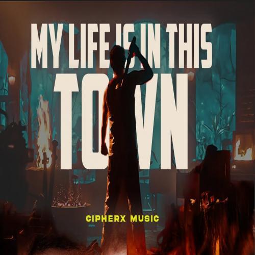 My Life Is In This Town Poster