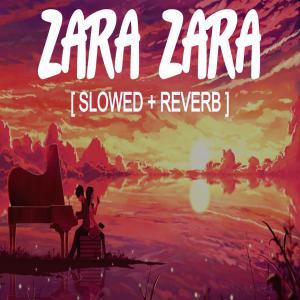 Zara Zara Bahekta Hai (Slowed And Reverb) Poster