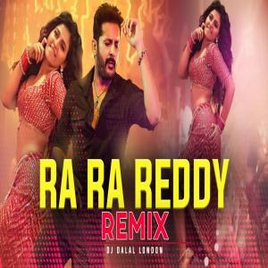 Ra Ra Reddy (Im Ready) Dj Remix Poster