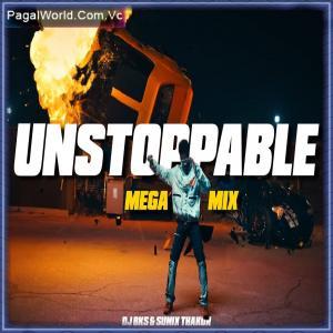Unstoppable Megamix Poster