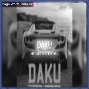 Daku (Slowed Reverb Lofi Mix) Poster