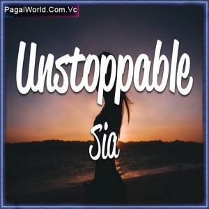 Sia - Unstoppable Ringtone Poster
