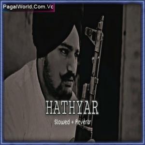 Hathyar (Slowed Reverb) Poster