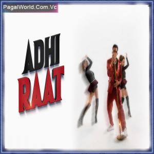 Adhi Raat  - Jass Manak Poster