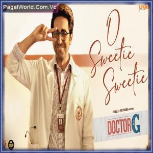 O Sweetie Sweetie - Doctor G Poster
